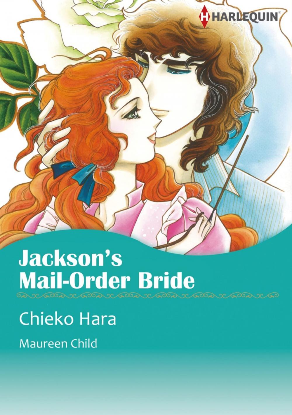 Big bigCover of JACKSON'S MAIL-ORDER BRIDE (Harlequin Comics)