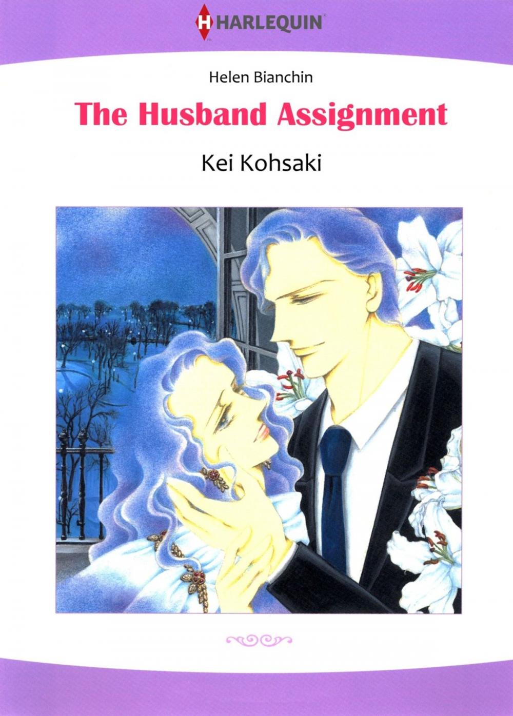 Big bigCover of THE HUSBAND ASSIGNMENT (Harlequin Comics)