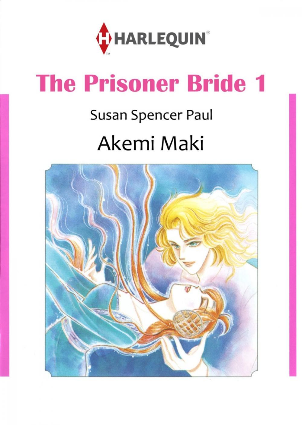 Big bigCover of THE PRISONER BRIDE 1 (Harlequin Comics)