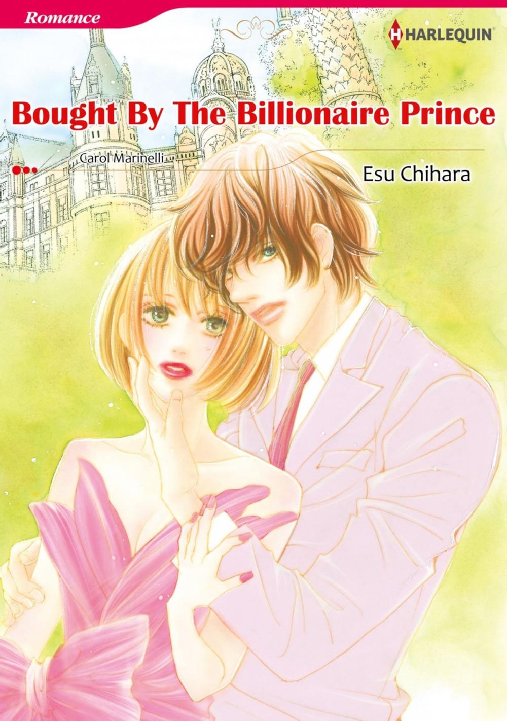 Big bigCover of BOUGHT BY THE BILLIONAIRE PRINCE (Harlequin Comics)