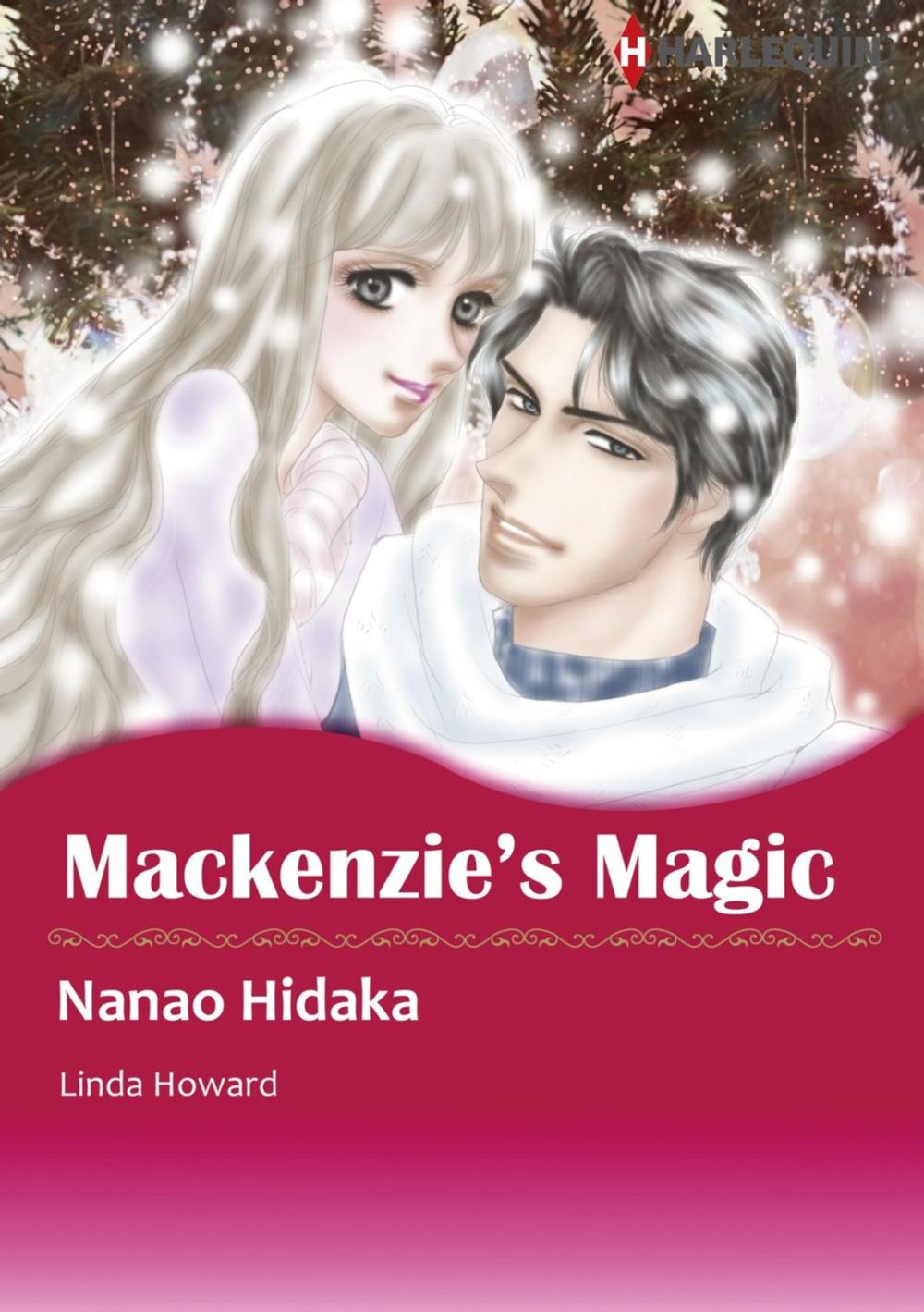 Big bigCover of MACKENZIE'S MAGIC (Harlequin Comics)