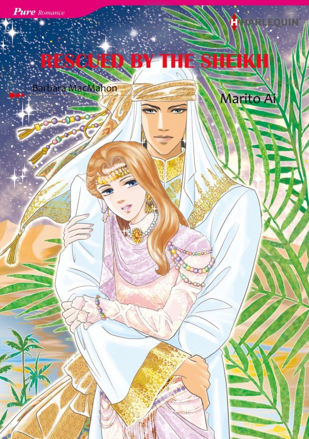 Big bigCover of RESCUED BY THE SHEIKH (Harlequin Comics)