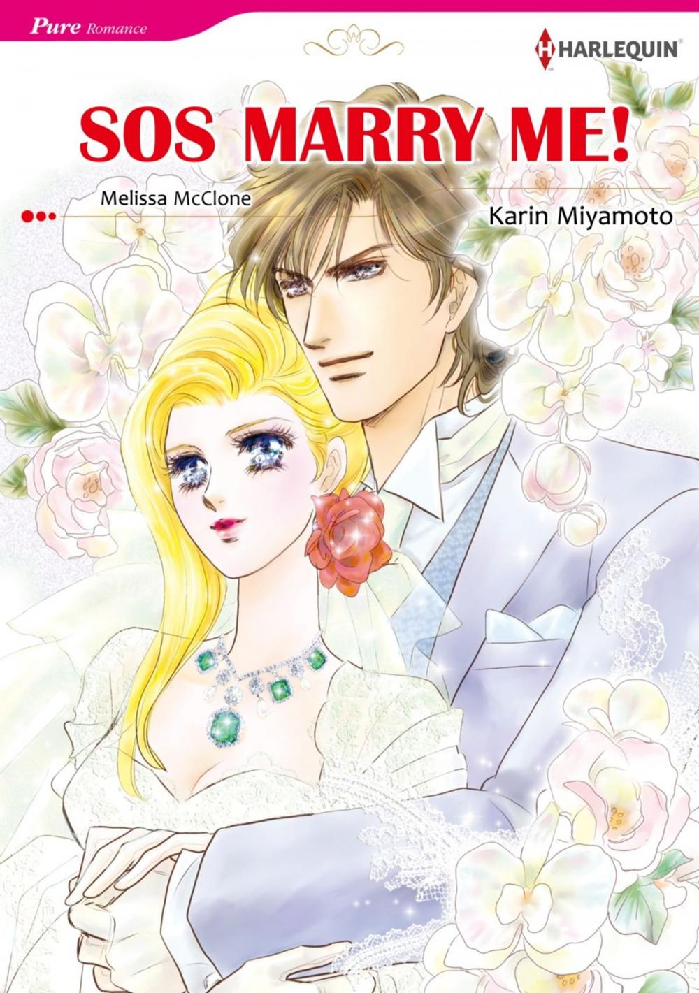 Big bigCover of SOS MARRY ME! (Harlequin Comics)