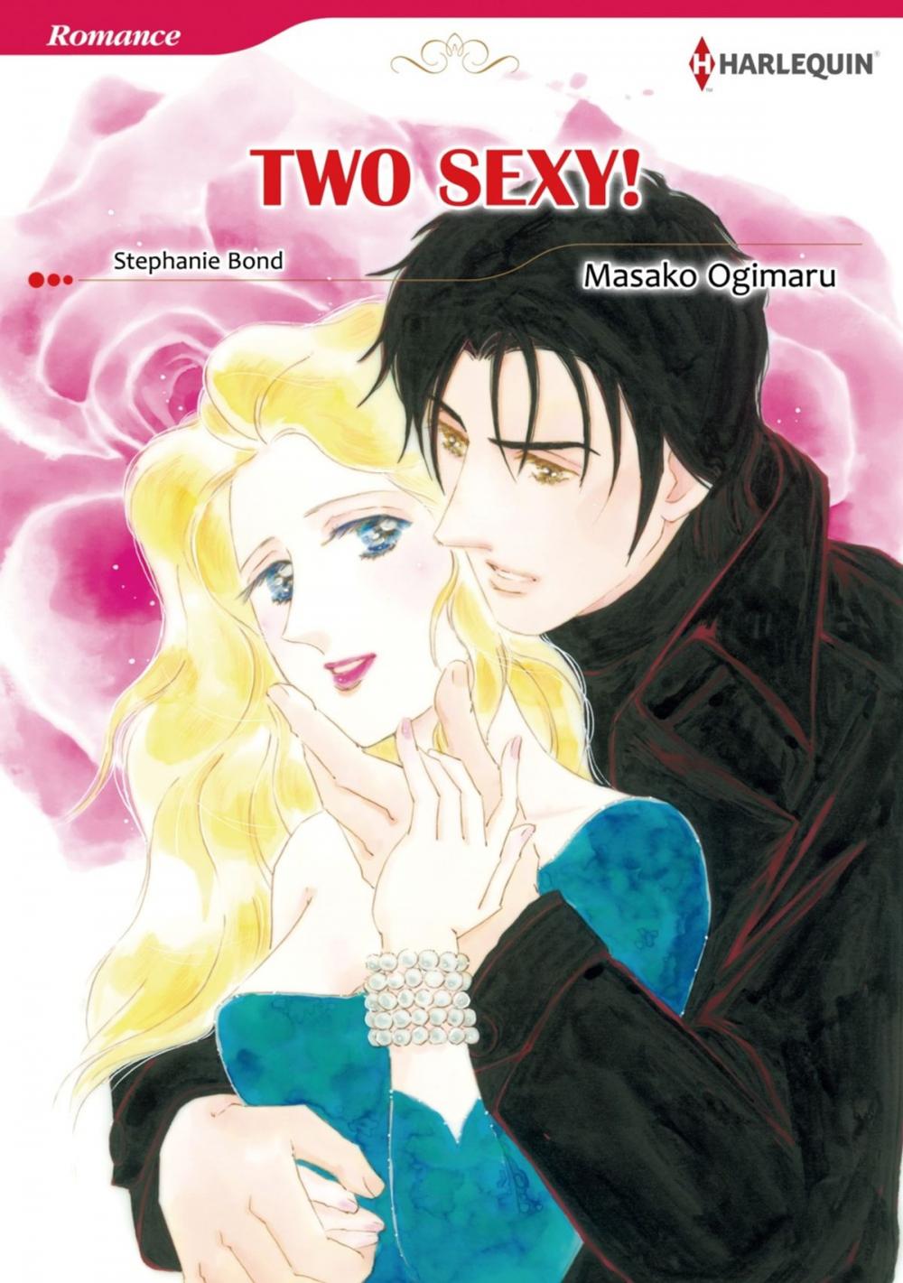 Big bigCover of TWO SEXY! (Harlequin Comics)