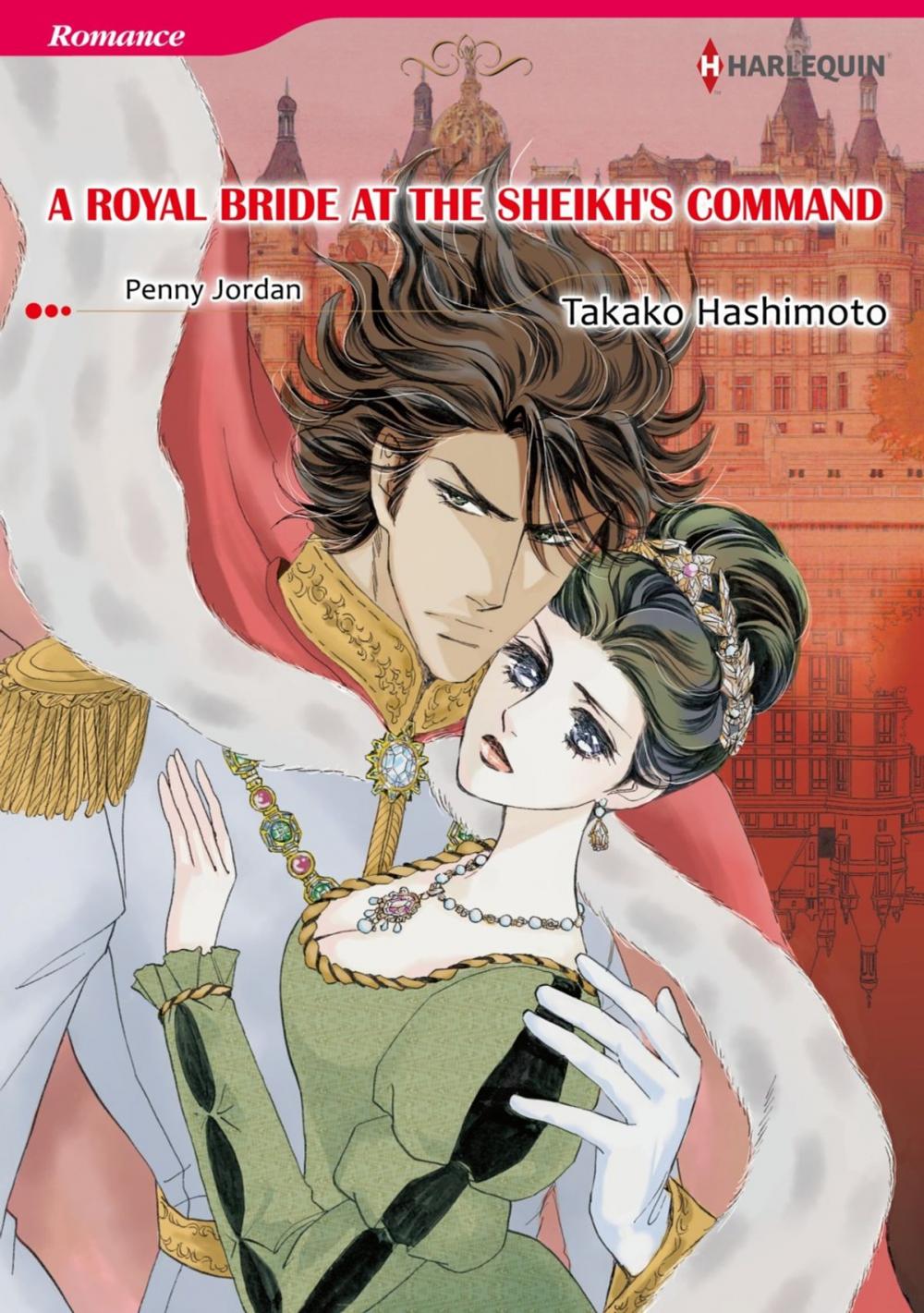 Big bigCover of A ROYAL BRIDE AT THE SHEIKH'S COMMAND (Harlequin Comics)