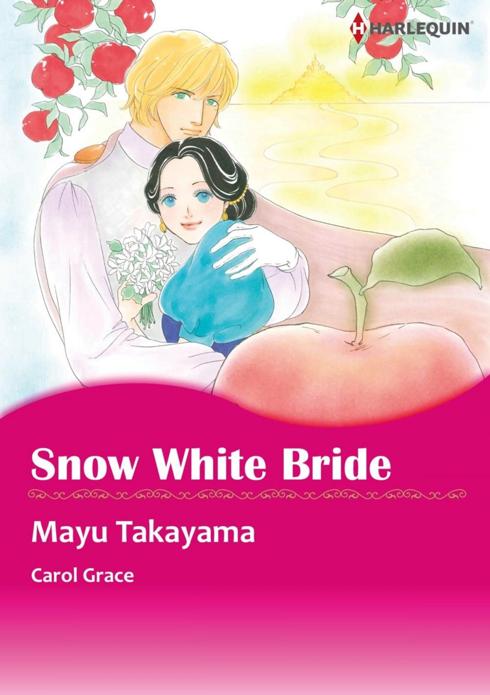 Big bigCover of SNOW WHITE BRIDE (Harlequin Comics)