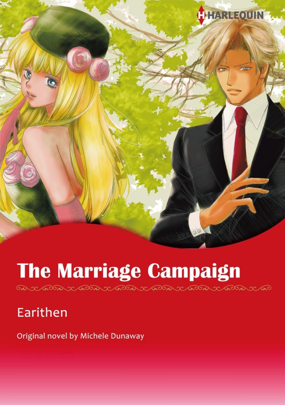 Big bigCover of THE MARRIAGE CAMPAIGN (Harlequin Comics)