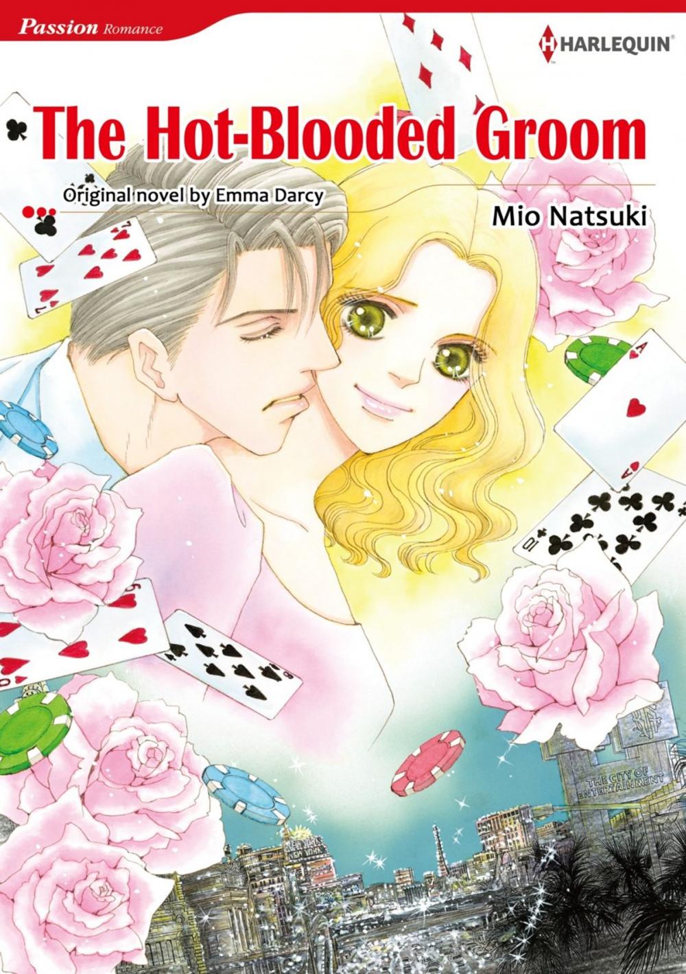 Big bigCover of THE HOT-BLOODED GROOM (Harlequin Comics)