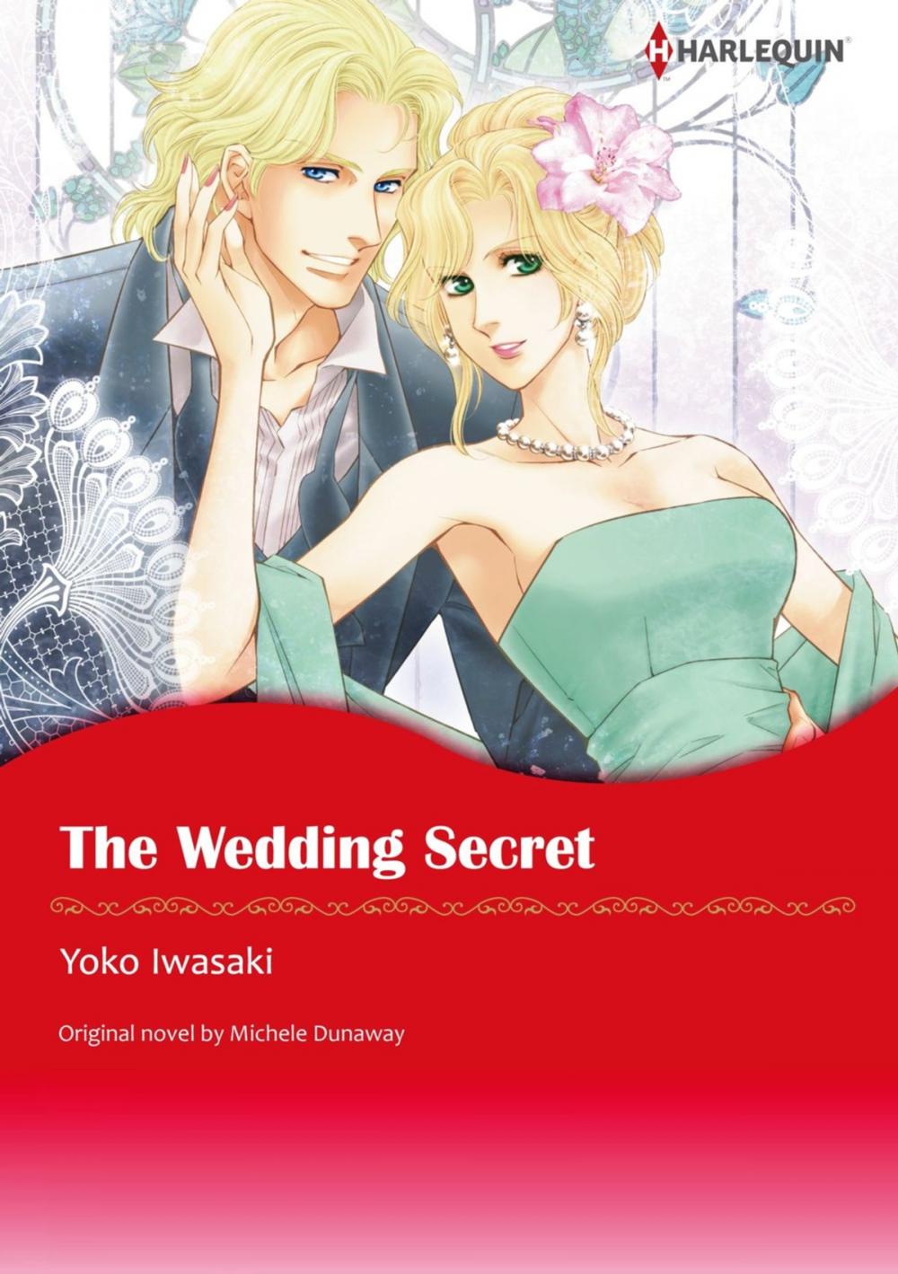 Big bigCover of THE WEDDING SECRET (Harlequin Comics)