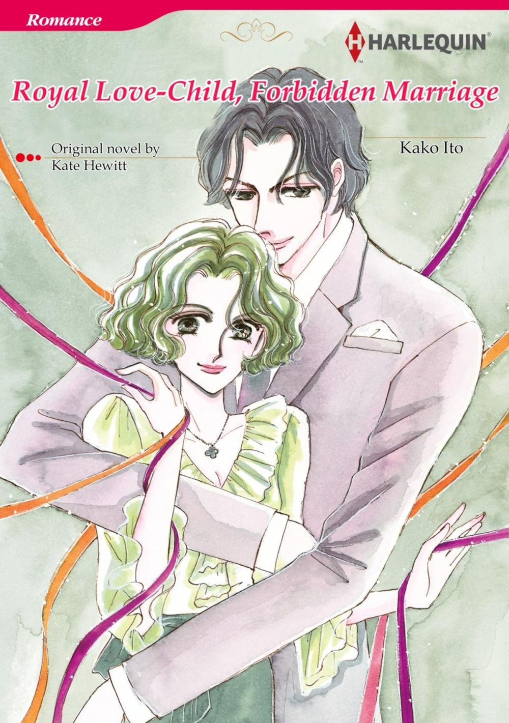 Big bigCover of ROYAL LOVE-CHILD, FORBIDDEN MARRIAGE (Harlequin Comics)