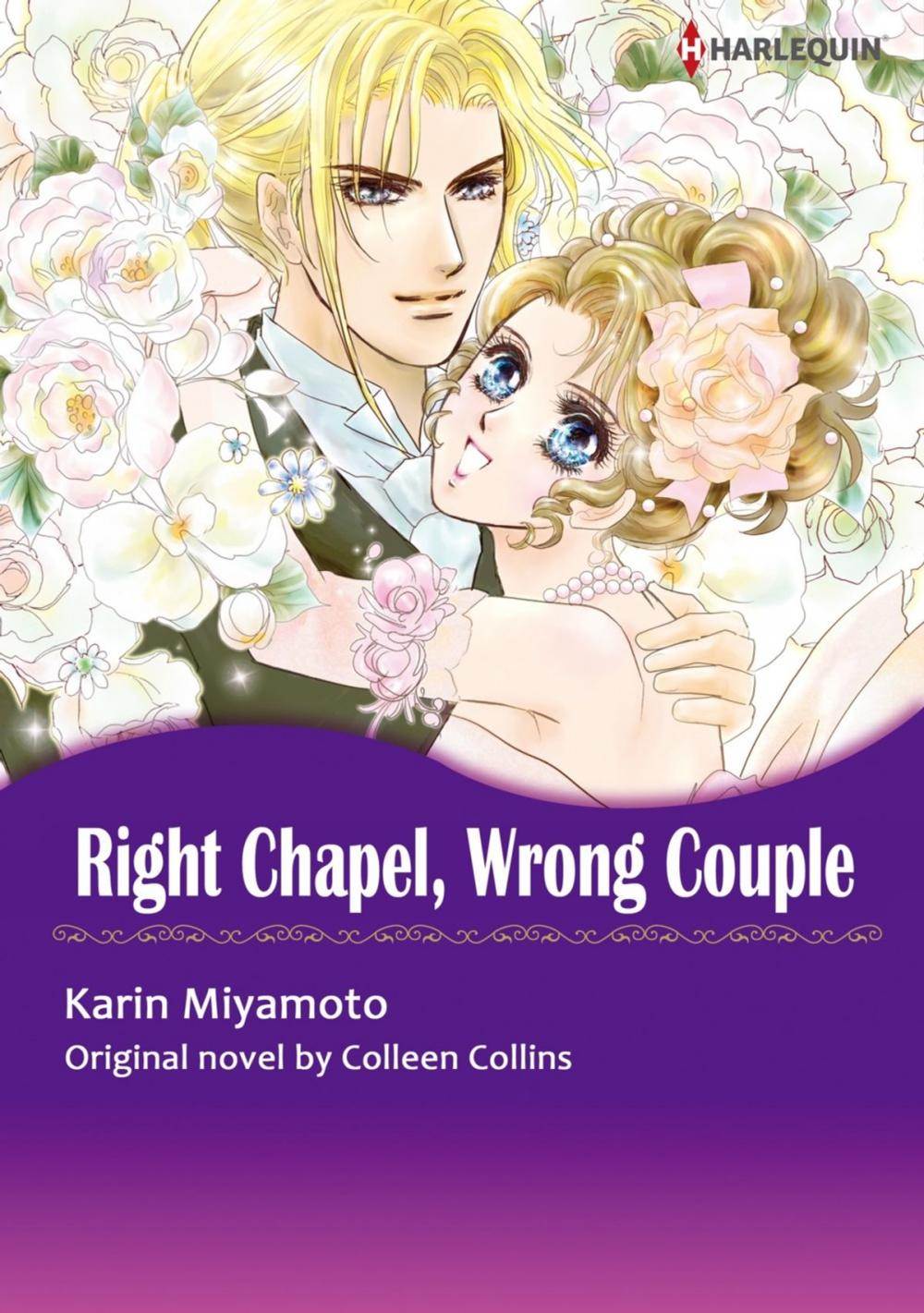 Big bigCover of RIGHT CHAPEL, WRONG COUPLE (Harlequin Comics)