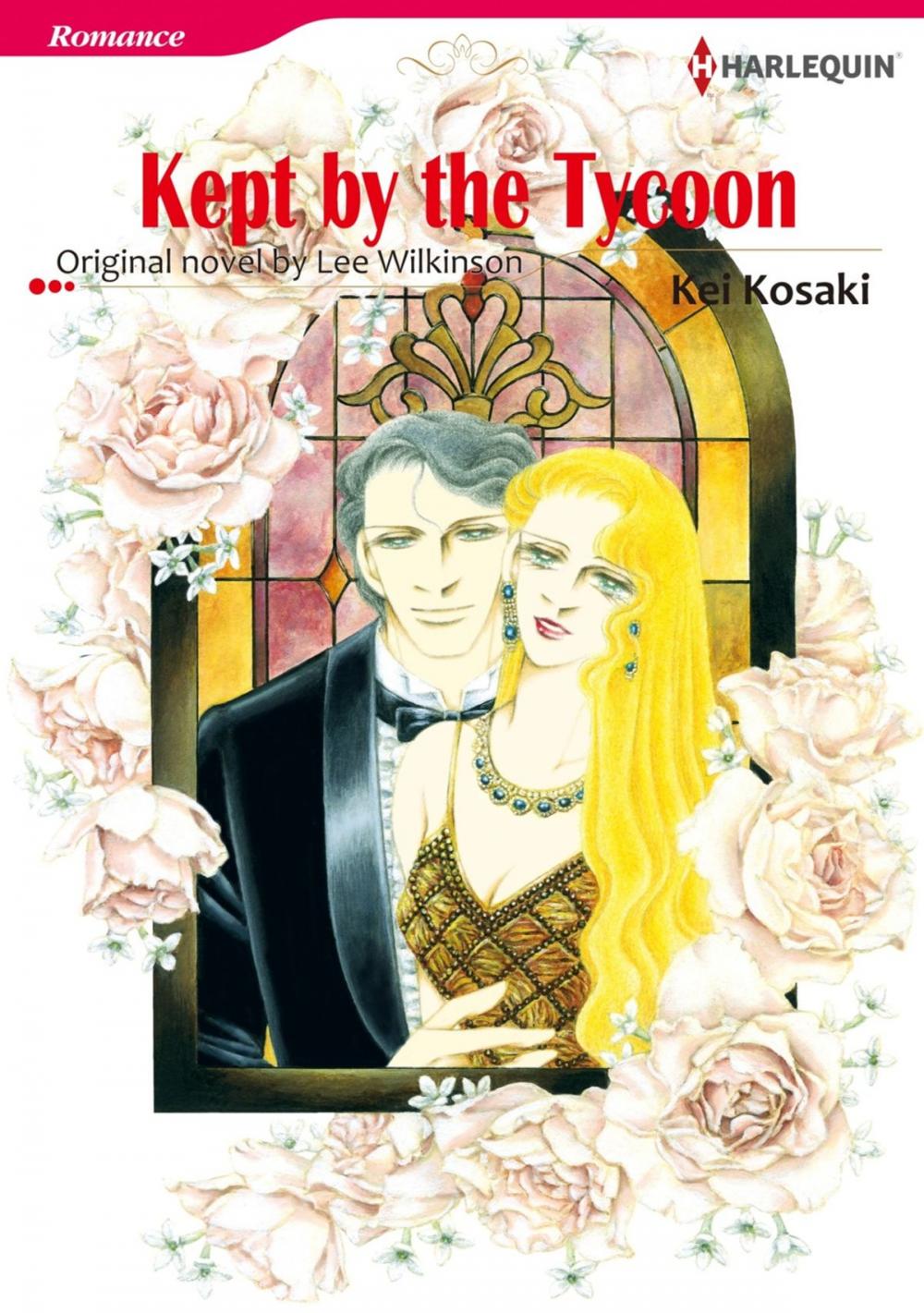 Big bigCover of KEPT BY THE TYCOON (Harlequin Comics)