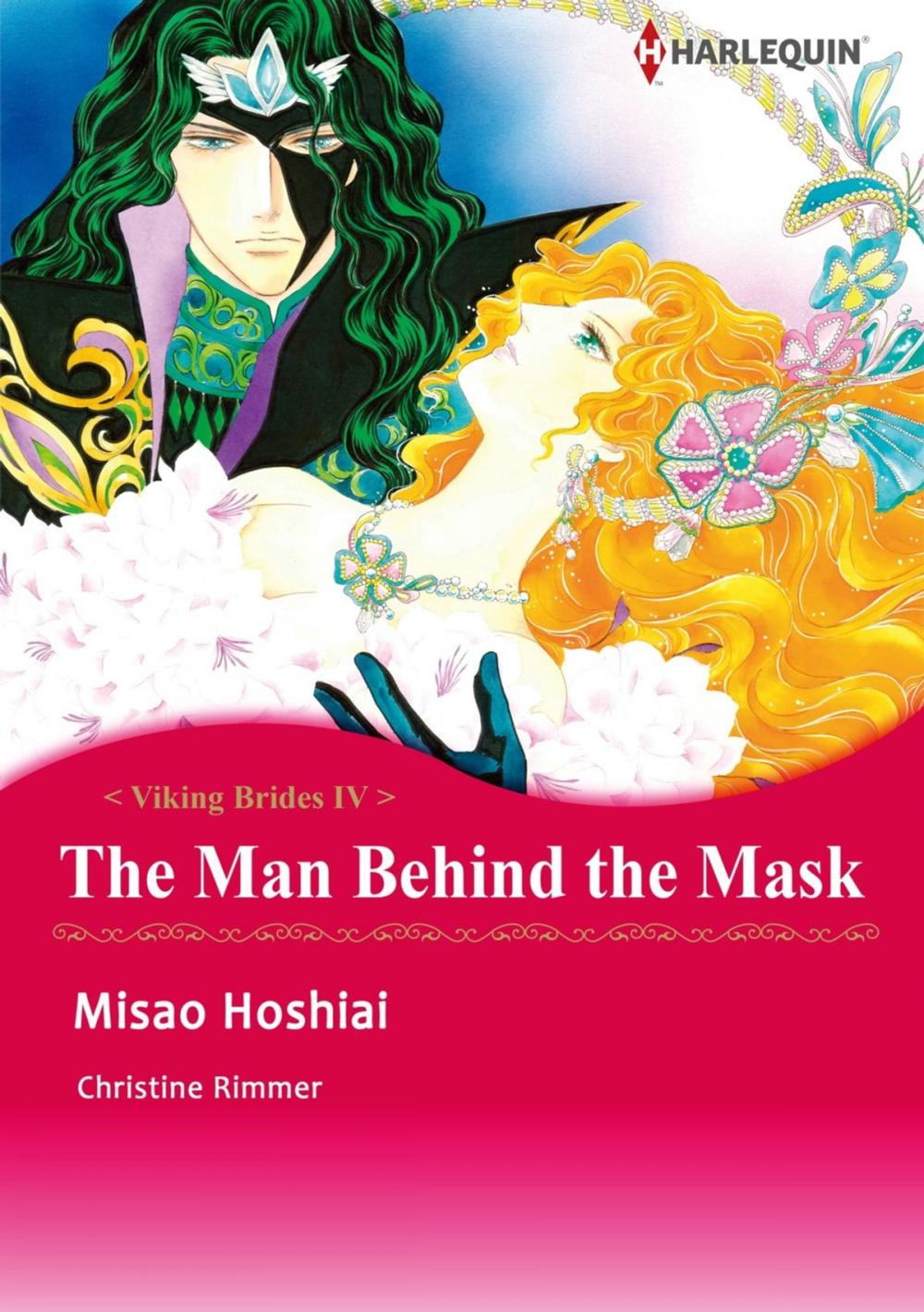 Big bigCover of THE MAN BEHIND THE MASK (Harlequin Comics)