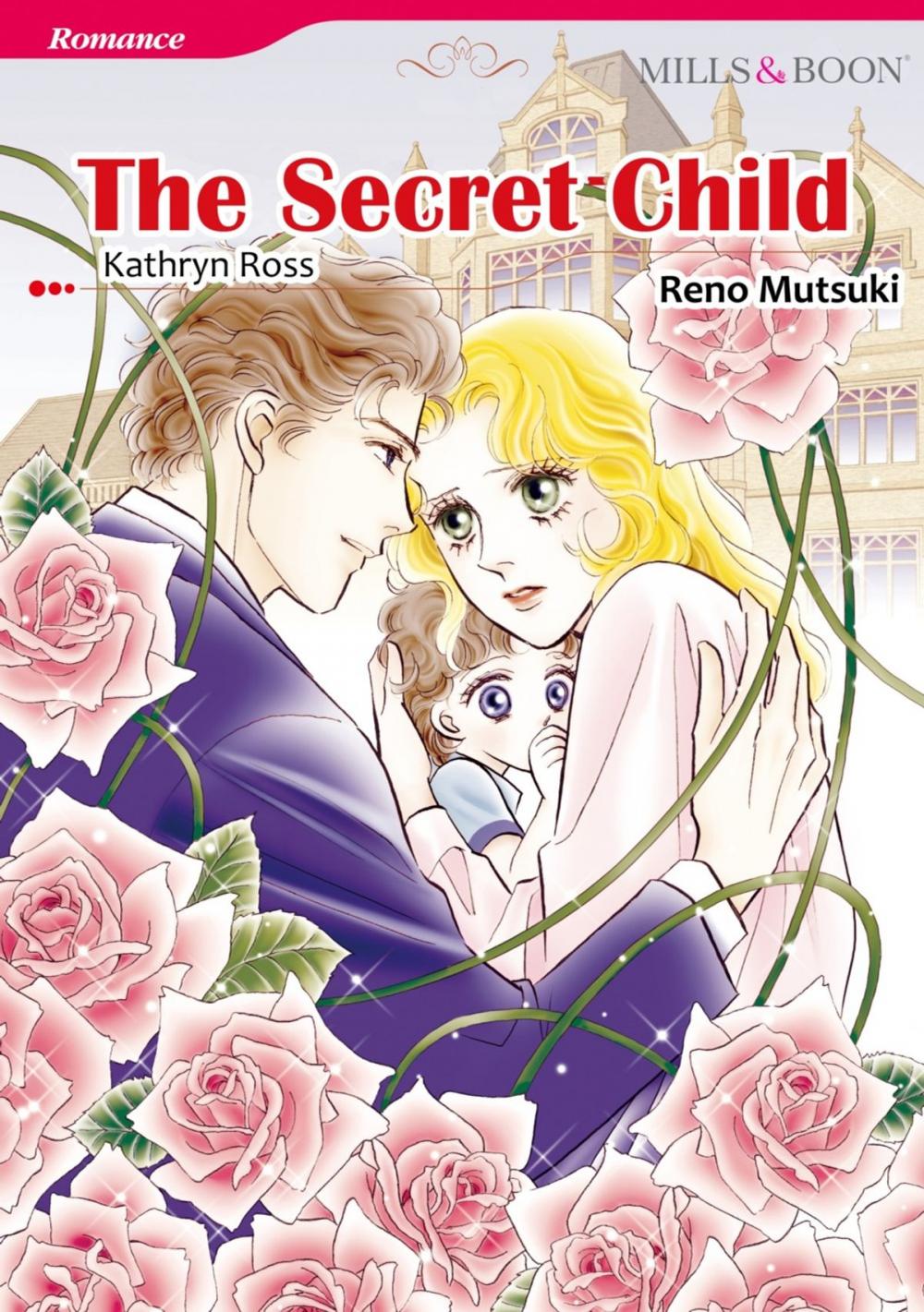 Big bigCover of THE SECRET CHILD (Mills & Boon Comics)