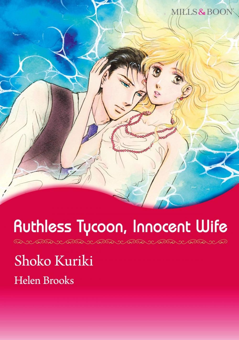 Big bigCover of RUTHLESS TYCOON, INNOCENT WIFE (Mills & Boon Comics)