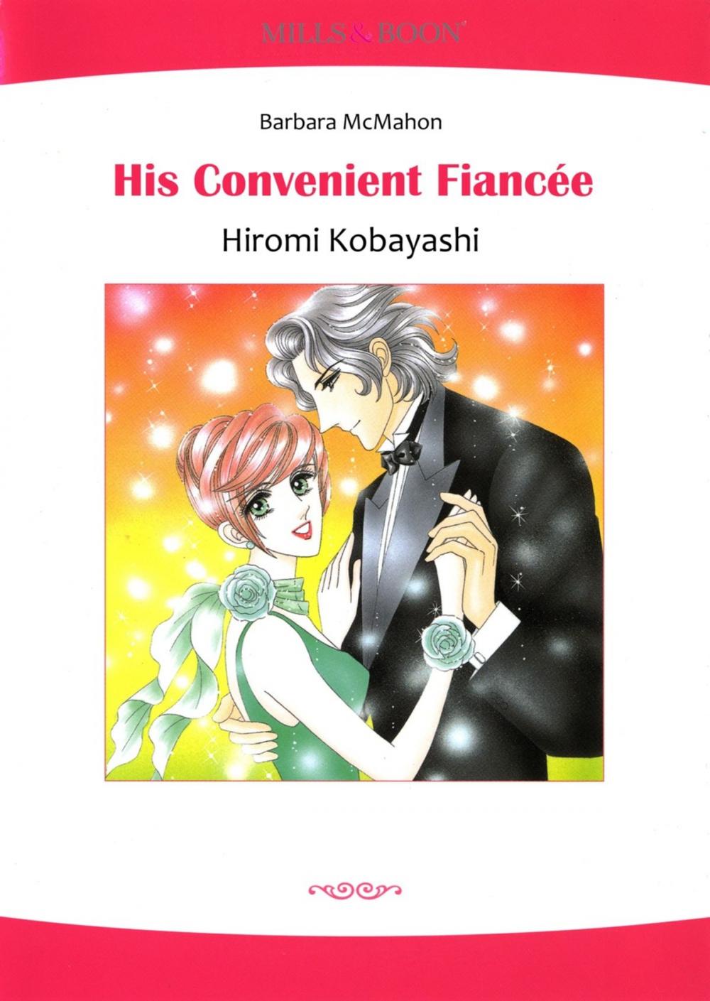 Big bigCover of HIS CONVENIENT FIANCEE (Mills & Boon Comics)