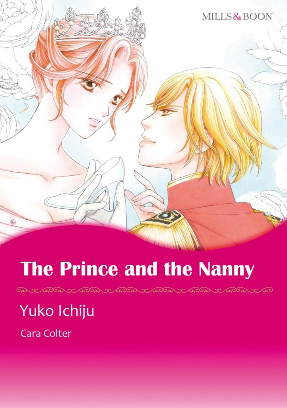 Big bigCover of THE PRINCE AND THE NANNY (Mills & Boon Comics)