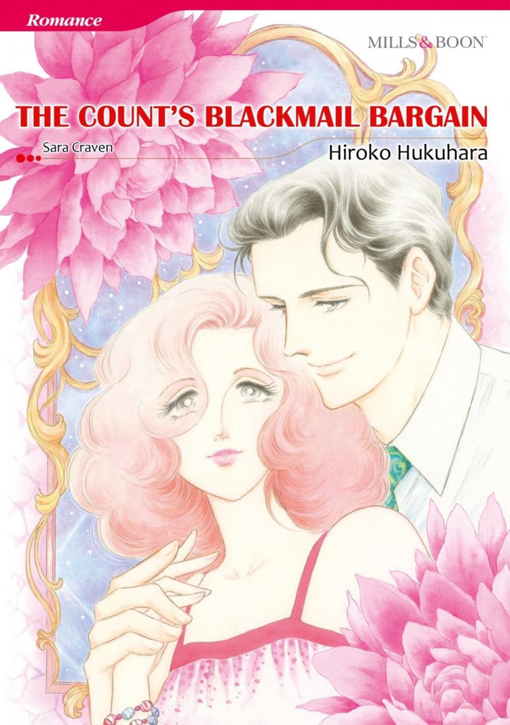 Big bigCover of THE COUNT'S BLACKMAIL BARGAIN (Mills & Boon Comics)