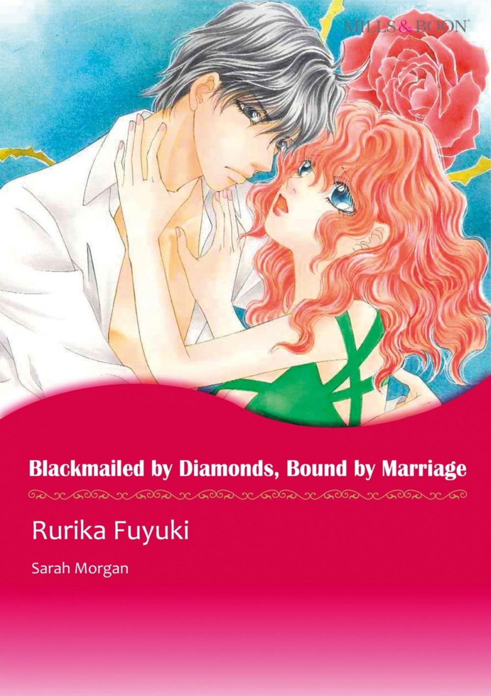 Big bigCover of BLACKMAILED BY DIAMONDS, BOUND BY MARRIAGE (Mills & Boon Comics)