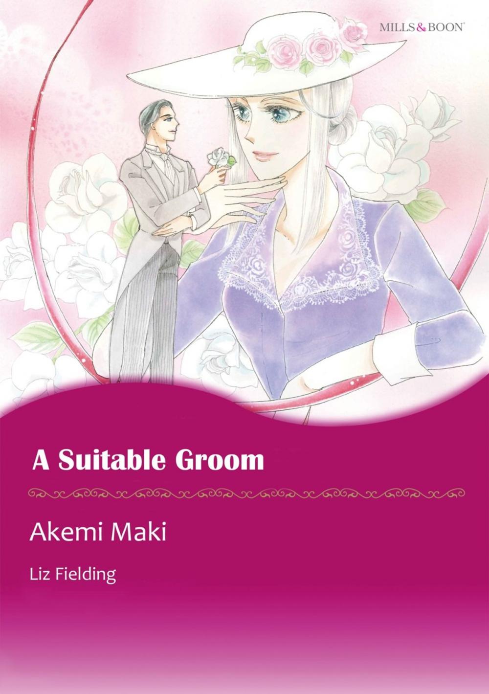 Big bigCover of A SUITABLE GROOM (Mills & Boon Comics)