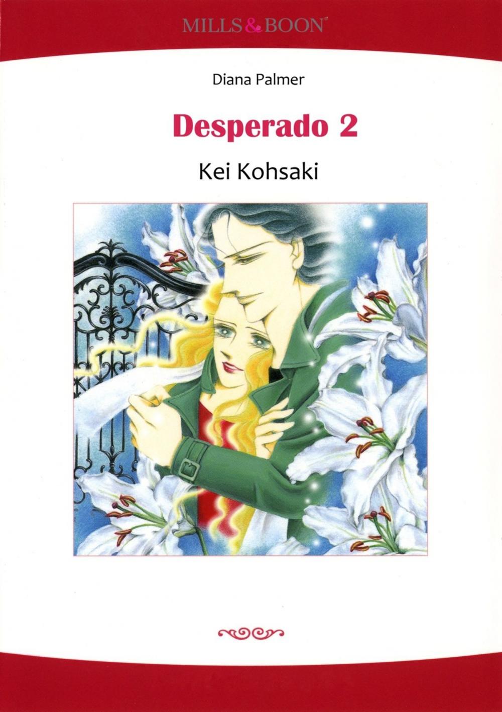 Big bigCover of DESPERADO 2 (Mills & Boon Comics)