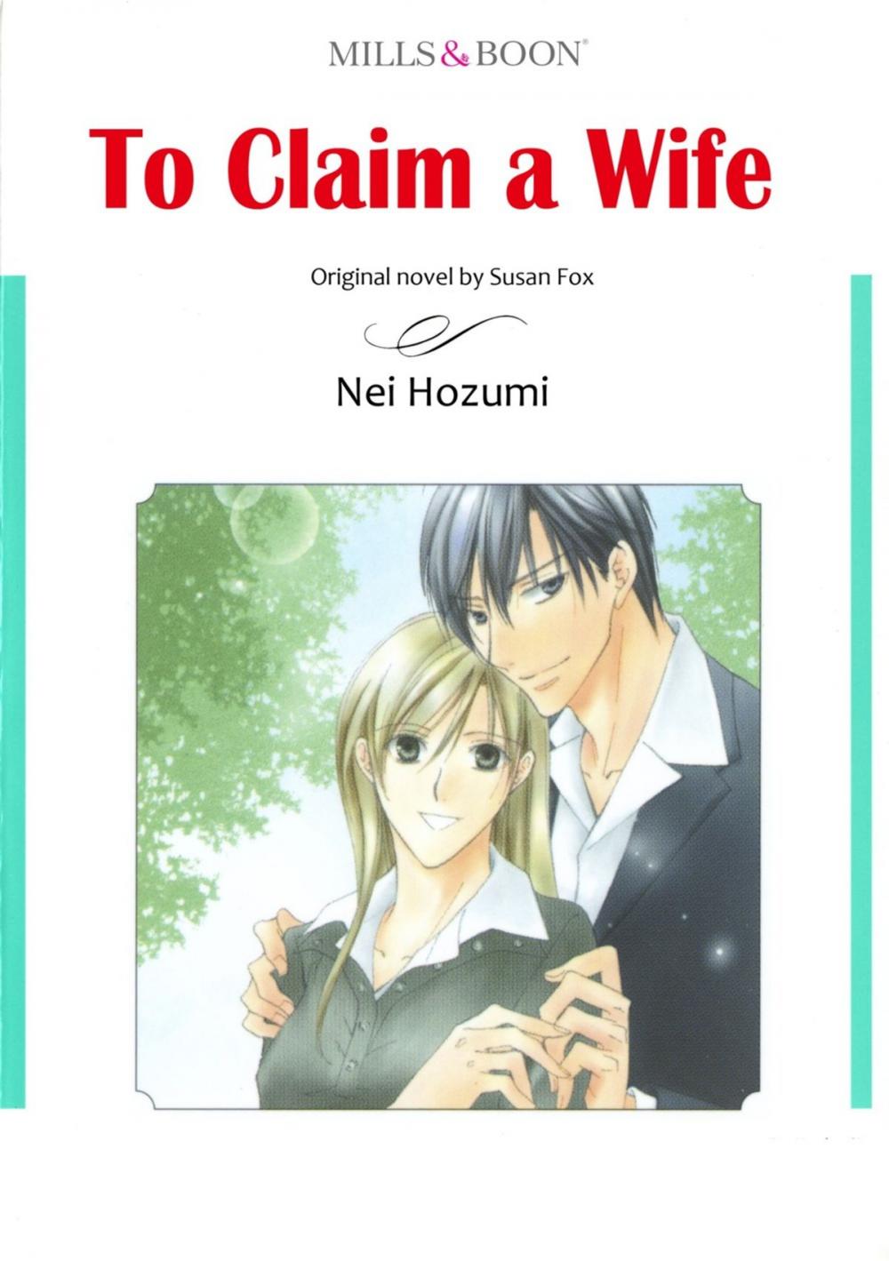 Big bigCover of TO CLAIM A WIFE (Mills & Boon Comics)