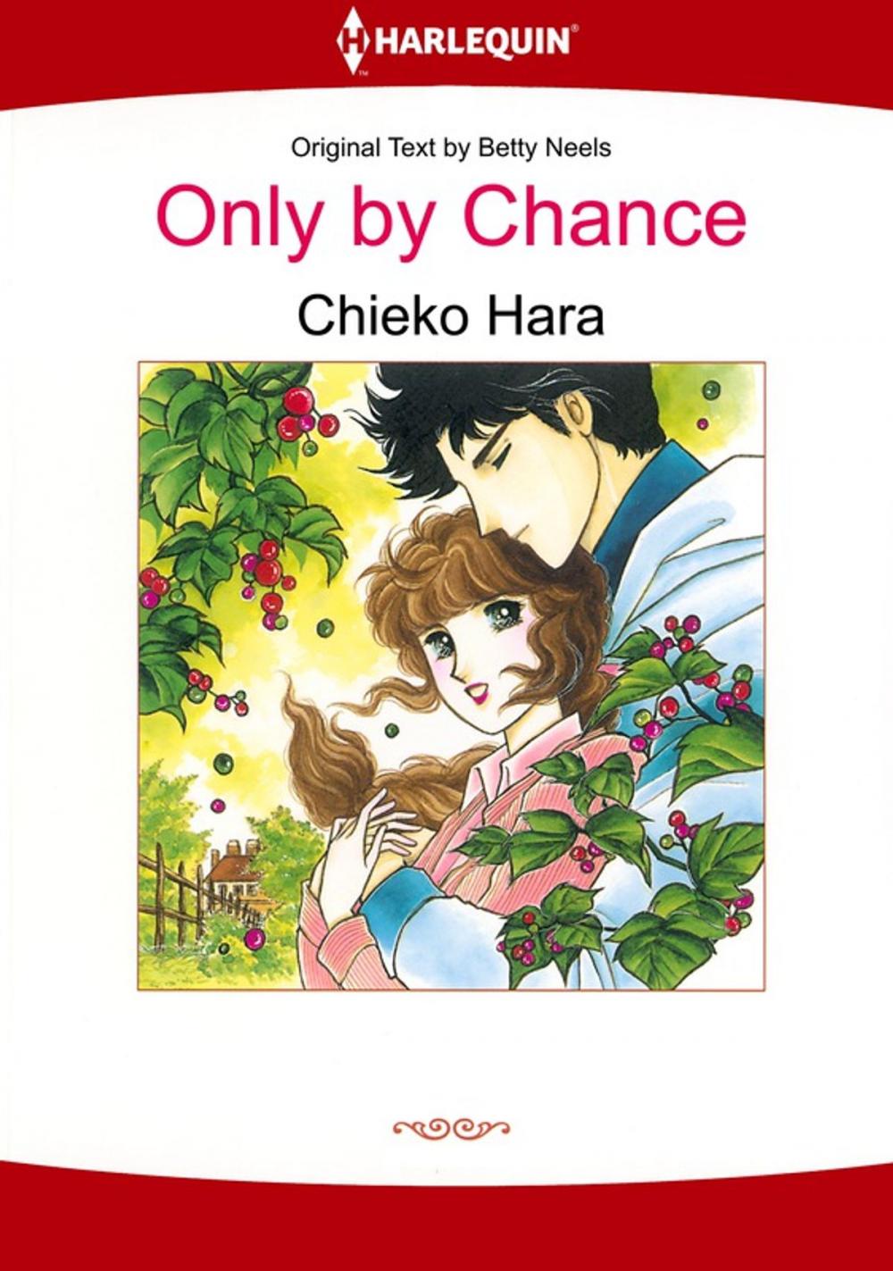 Big bigCover of Only by Chance (Harlequin Comics)