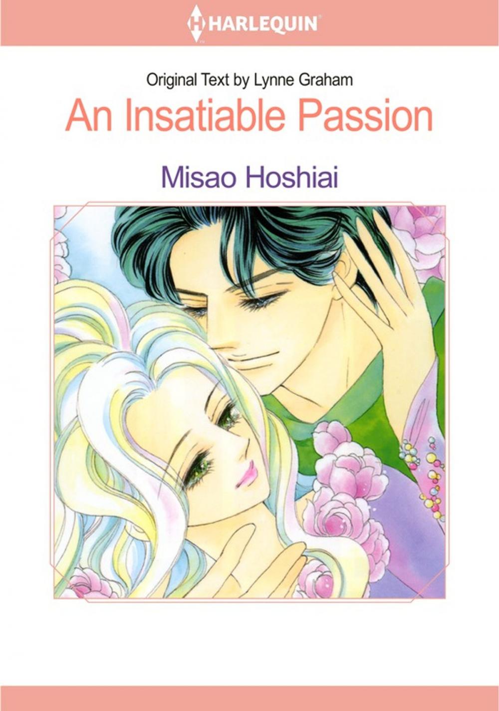 Big bigCover of An Insatiable Passion (Harlequin Comics)