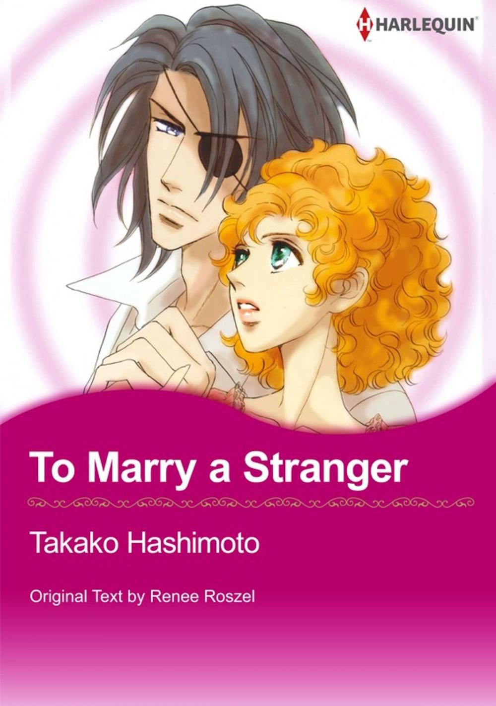 Big bigCover of To Marry a Stranger (Harlequin Comics)