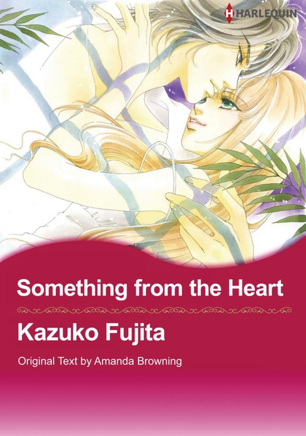 Big bigCover of Something from the Heart (Harlequin Comics)