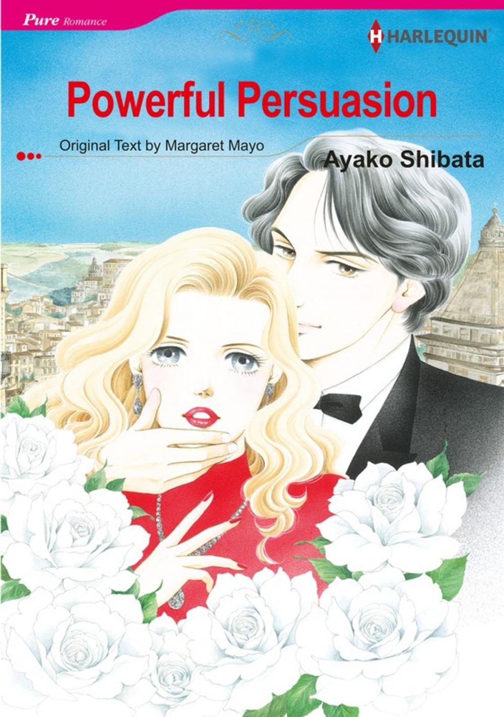 Big bigCover of Powerful Persuasion (Harlequin Comics)