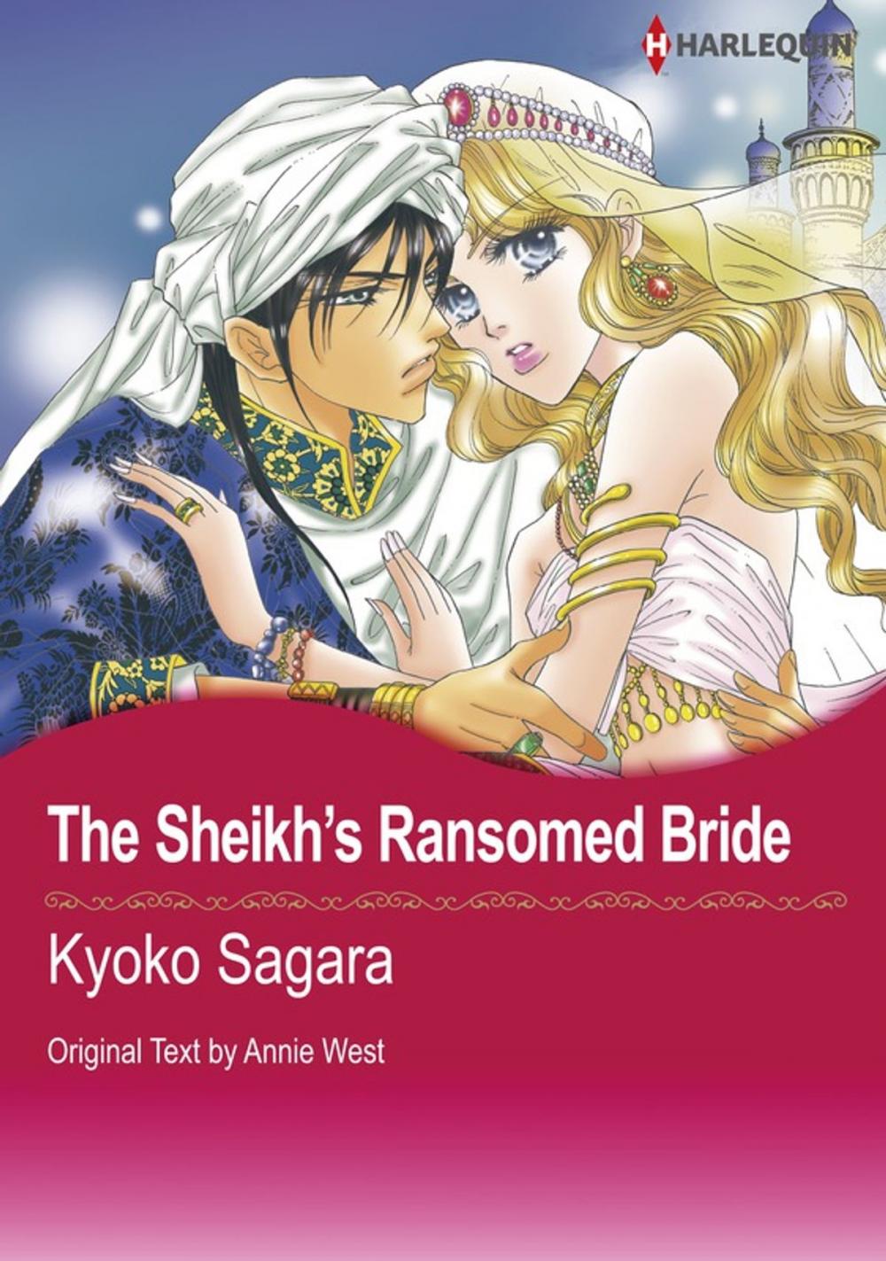 Big bigCover of The Sheikh's Ransomed Bride (Harlequin Comics)