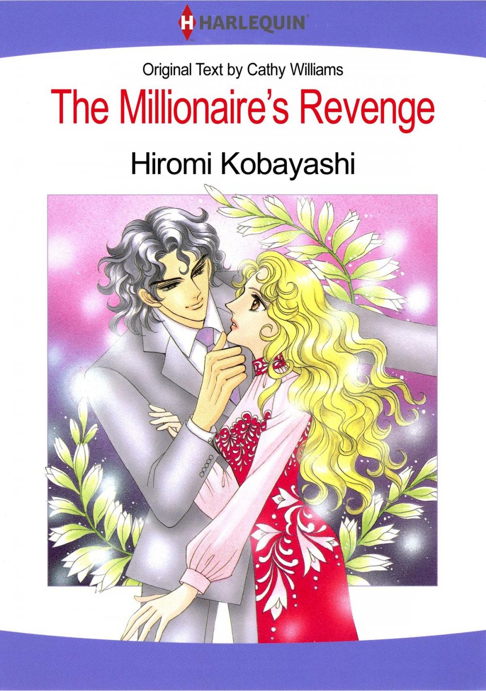 Big bigCover of The Millionaire's Revenge (Harlequin Comics)