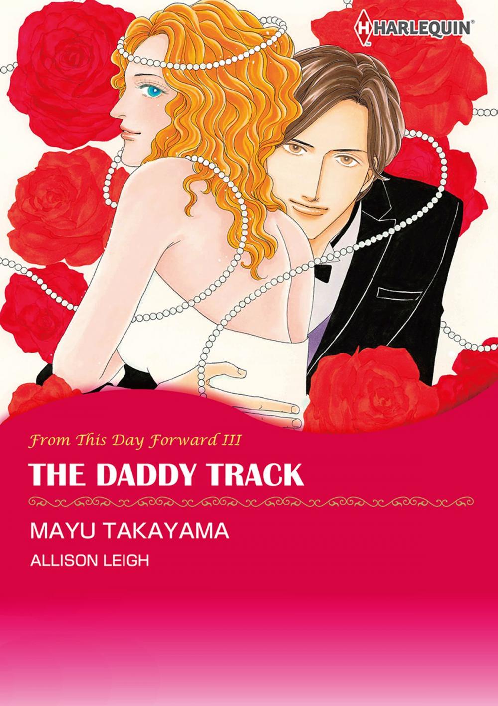 Big bigCover of The Daddy Track (Harlequin Comics)