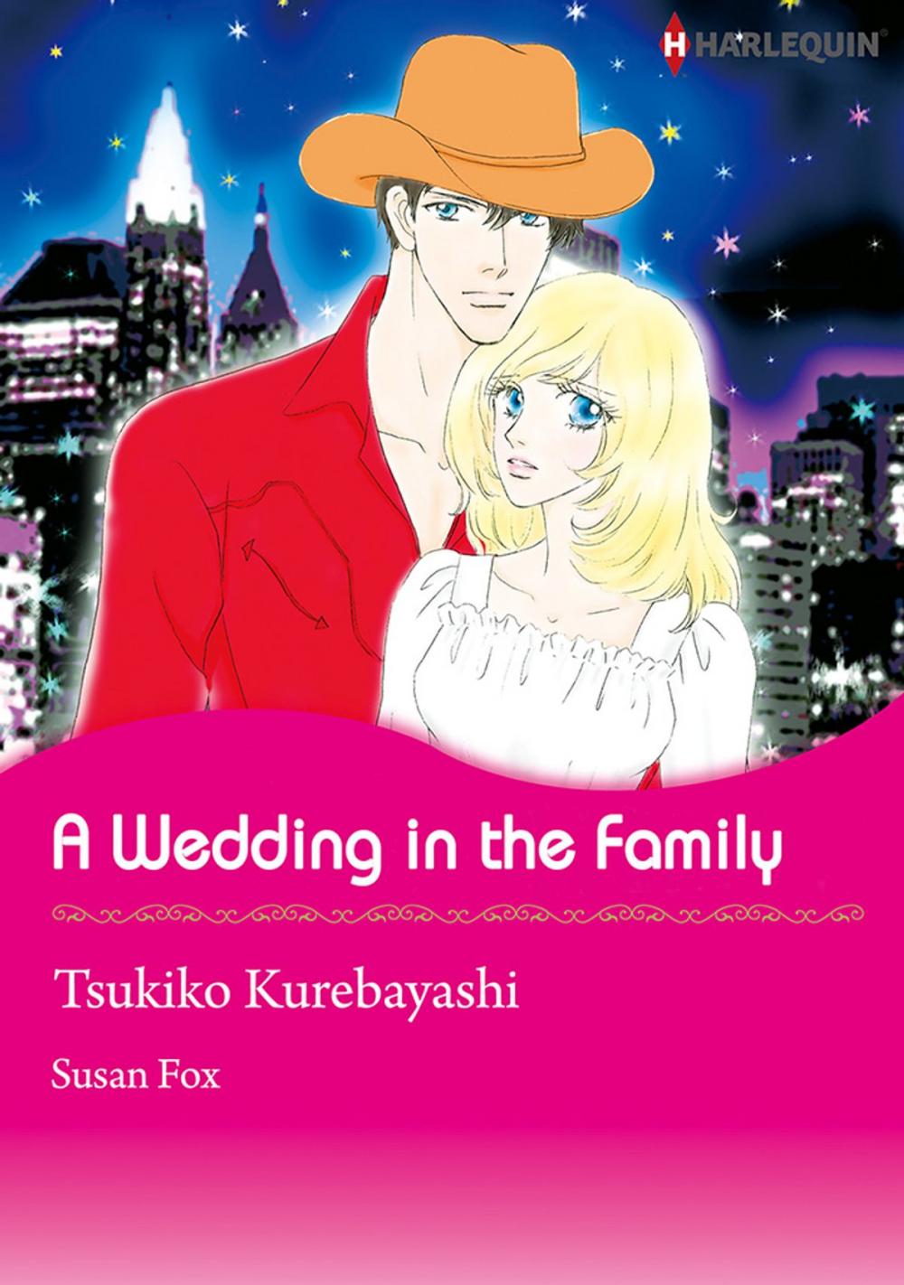 Big bigCover of A Wedding In The Family (Harlequin Comics)