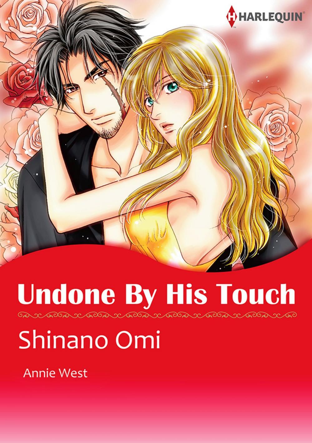 Big bigCover of Undone by His Touch (Harlequin Comics)