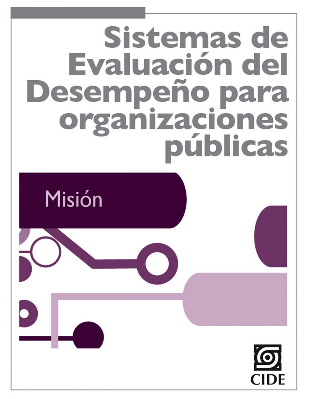 Big bigCover of Sistemas de Evaluación del Desempeño para organizaciones públicas