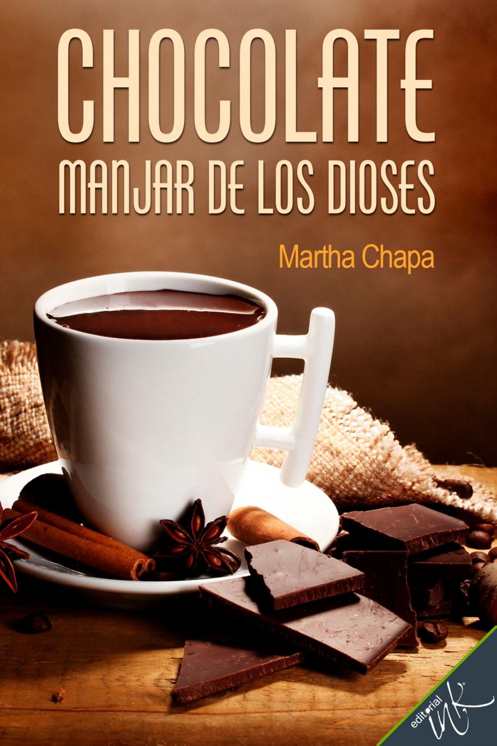 Big bigCover of Chocolate, manjar de los dioses