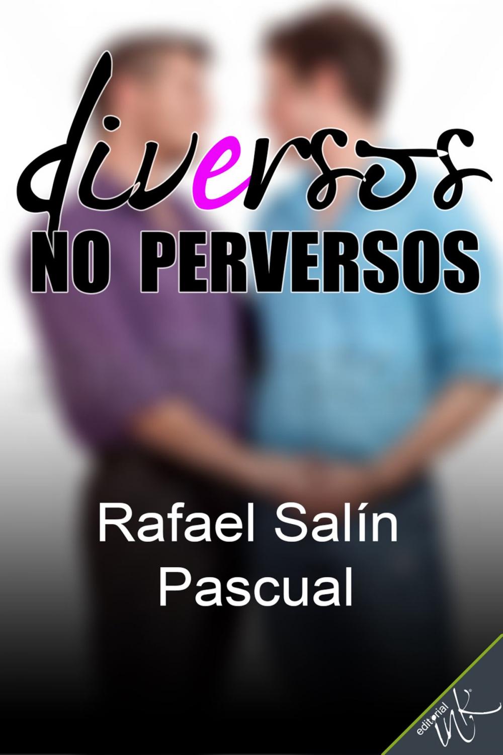 Big bigCover of Diversos no perversos