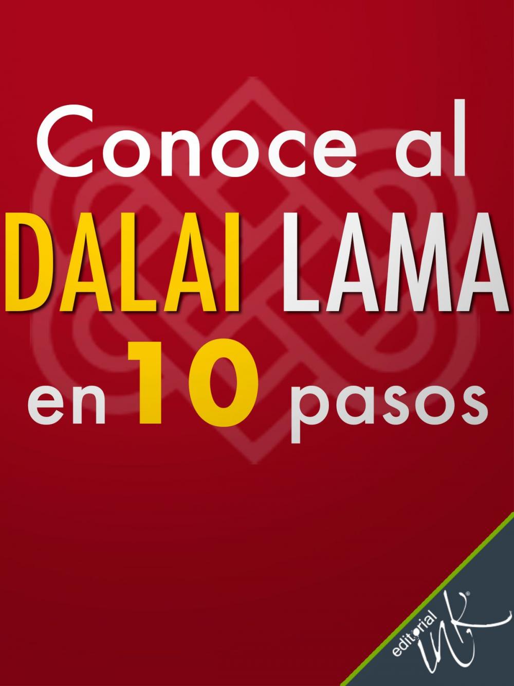 Big bigCover of Conoce al Dalai Lama en 10 pasos