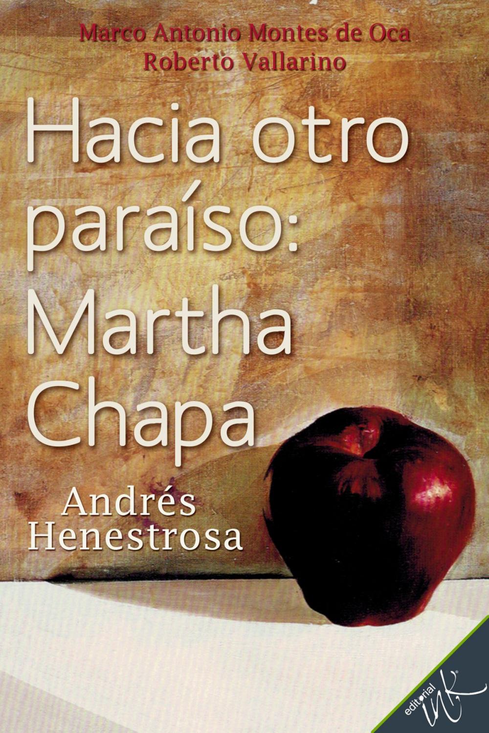 Big bigCover of Hacia otro paraíso: Martha Chapa