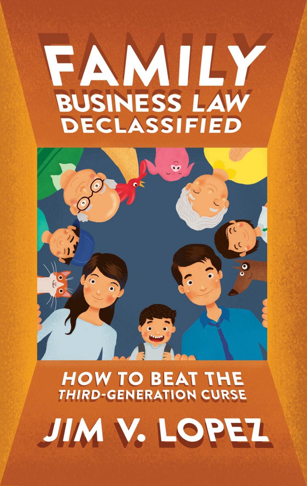 Big bigCover of Family Business Law Declassified