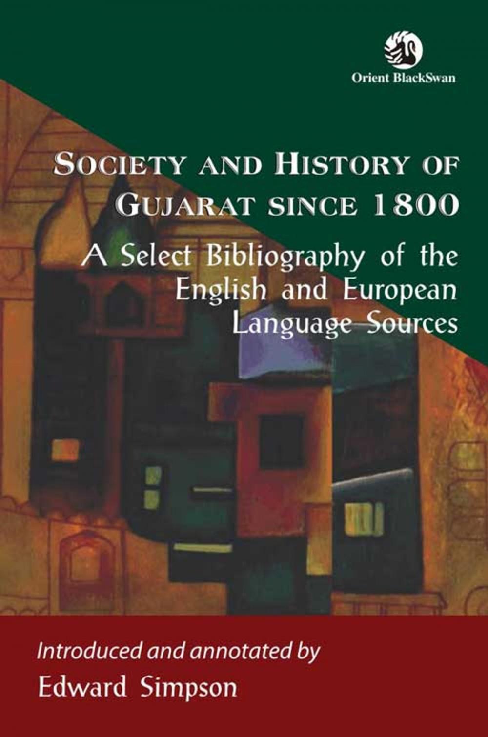 Big bigCover of Society and History of Gujarat since 1800