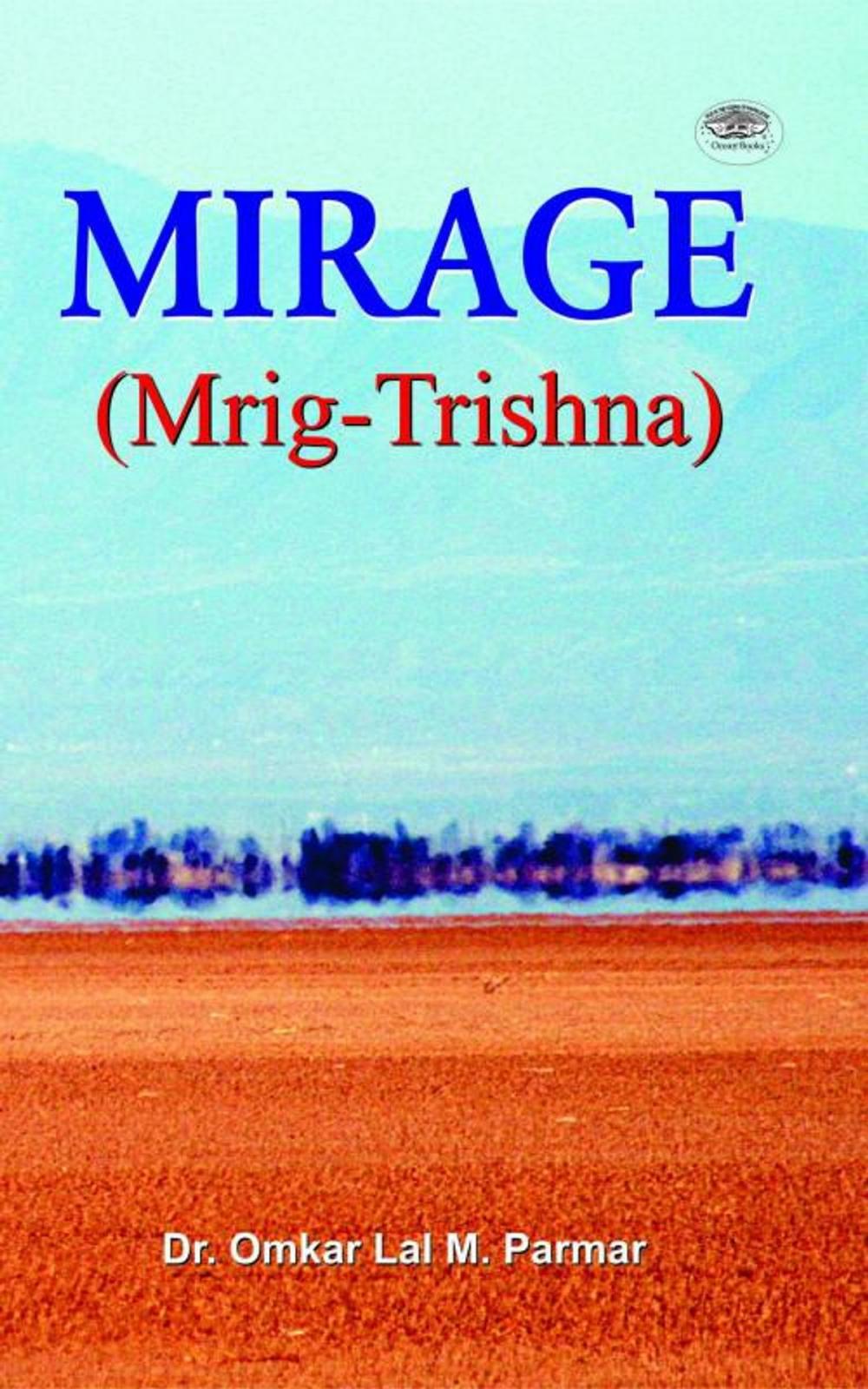 Big bigCover of Mirage (Mrig-Trishna)