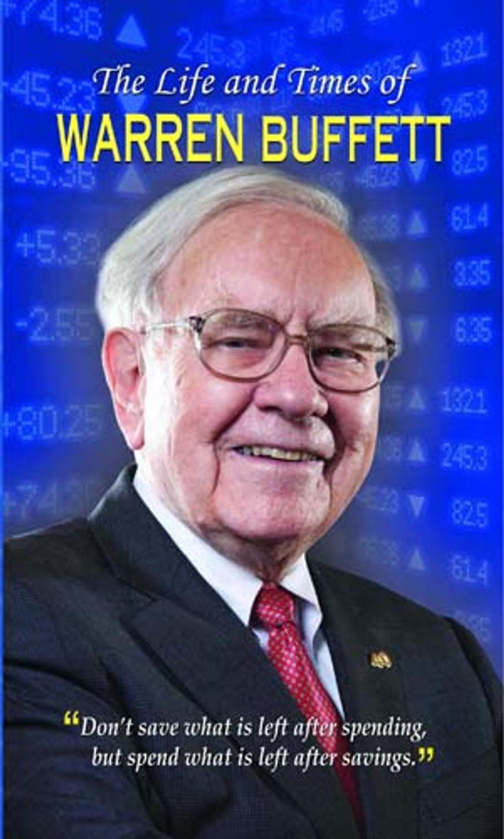 Big bigCover of The Life and Times of Warren Buffett