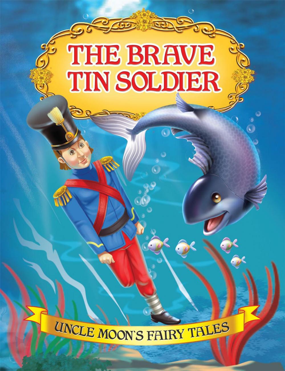 Big bigCover of The Brave Tin Soldier