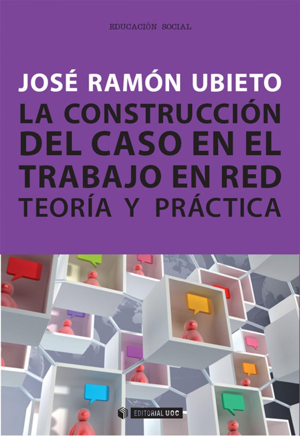 Big bigCover of La construcción del caso en el trabajo en red. Teoría y práctica