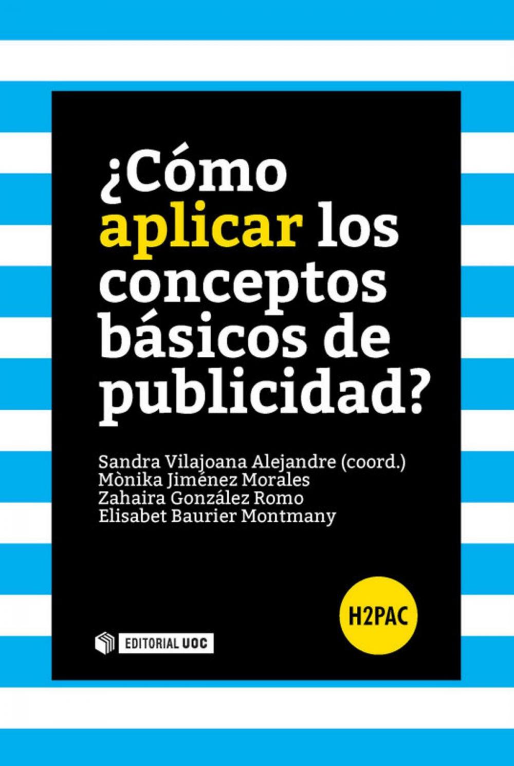 Big bigCover of ¿Cómo aplicar los conceptos básicos de publicidad?