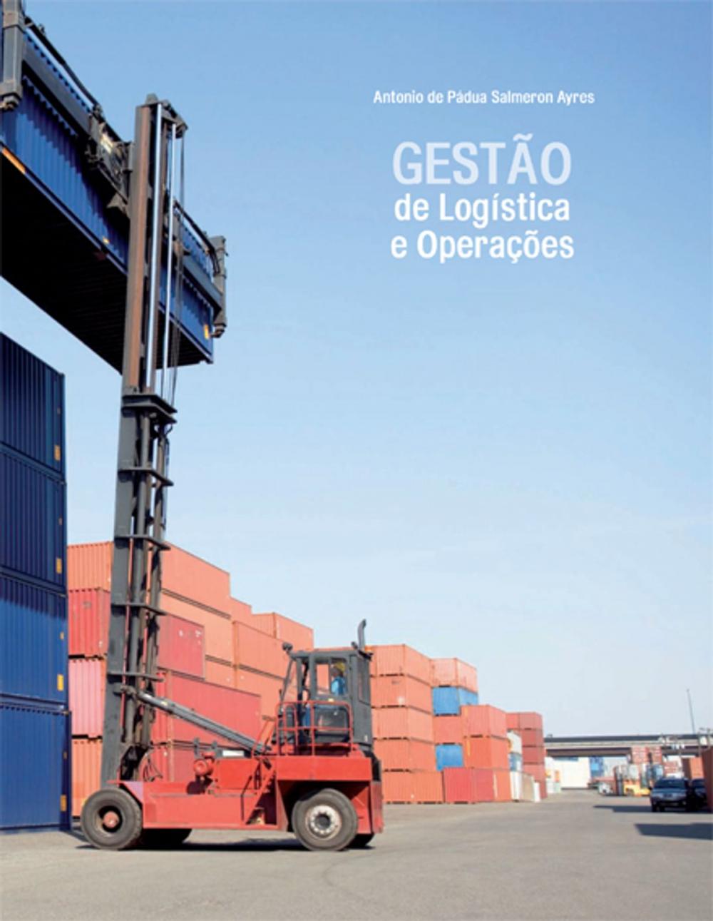 Big bigCover of GESTÃO DE LOGÍSTICA E OPERAÇÕES