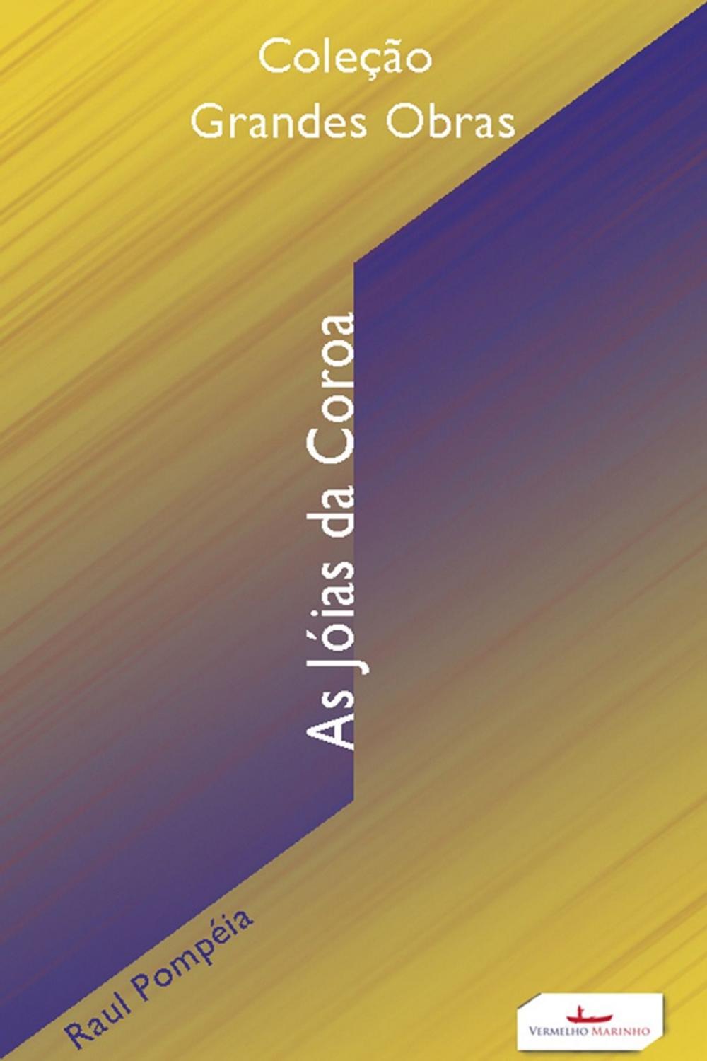 Big bigCover of As jóias da coroa